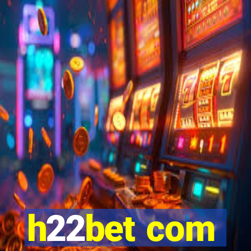 h22bet com